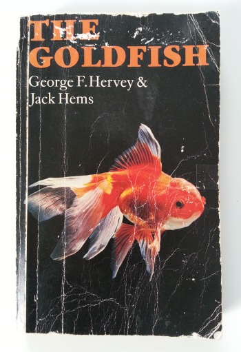 The Goldfish paperback book by George F Hervey and Jack Hems